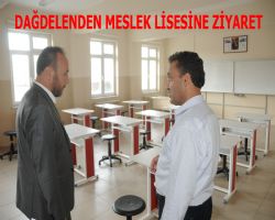 l Bakan Dadelen,Organize Sanayi Mesleki ve Teknik Anadolu Lisesi ni ziyaret